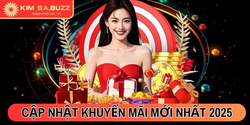 Cập nhật khuyến mãi mới nhất 2025 tại nhà cái Kimsa