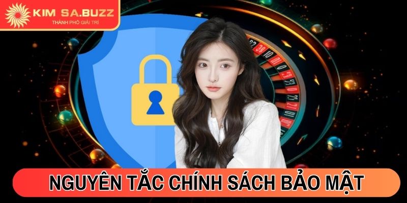 Nguyên tắc chính sách bảo mật và an toàn tối ưu tại Kimsa Nguyên tắc chính sách bảo mật và an toàn tối ưu tại Kimsa