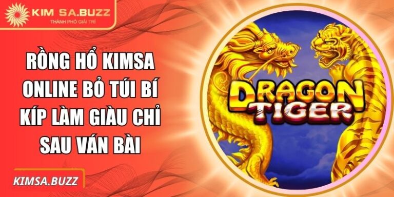 Rồng Hổ Kimsa online
