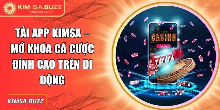 tải app Kimsa